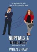 Nuptials & Neglect (Betray Me Once #1)