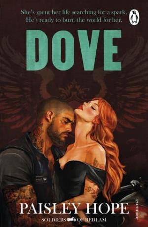 Dove (Soldiers of Bedlam #2)