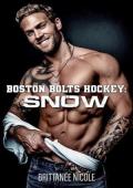 Snow (Boston Bolts Hockey #6)