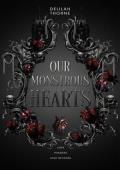 Our Monstrous Hearts (Rose Falls #1)
