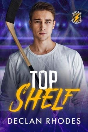 Top Shelf (Storm Warning #3)
