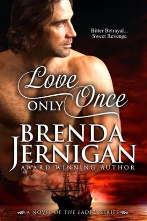 Love Only Once (The Ladies #2)