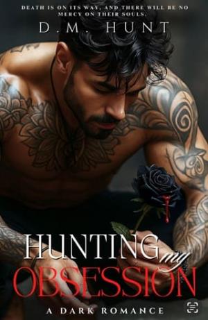 Hunting My Obsession (Unhinged #2)