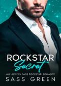 Rockstar Secret (All Access #4)