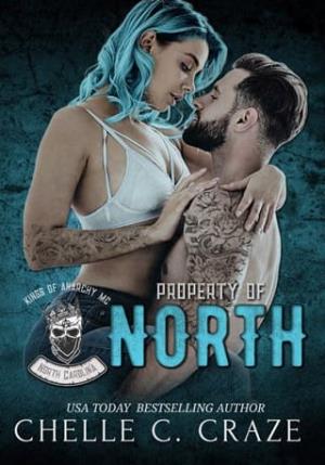 Property of North (Kings of Anarchy MC: North Carolina #1)