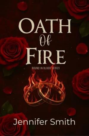 Oath of Fire (Bound By Blood #2)