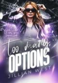 Too Many Options