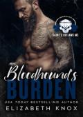 Bloodhound’s Burden (Saint’s Outlaws MC: Morgantown, WV #2)