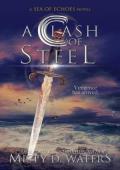 A Clash of Steel (A Sea of Echoes #2)