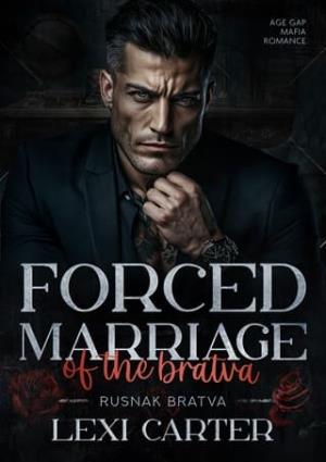 Forced Marriage of the Bratva (Rusnak Bratva #5)