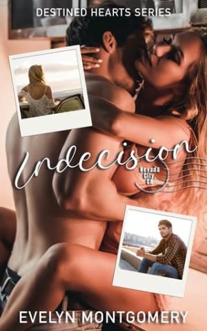 Indecision (Destined Hearts #2)