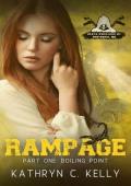 Rampage: Boiling Point (Death Dwellers Legacy Generation #8)