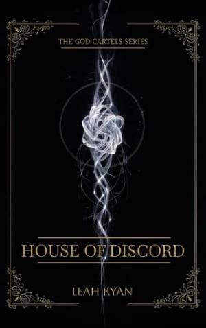 House of Discord (The God Cartels #1)