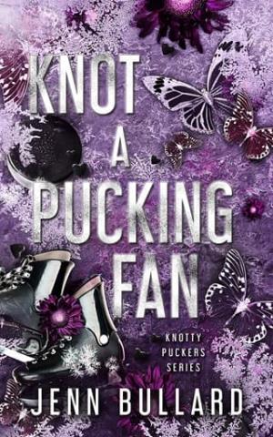 Knot A Pucking Fan (Knotty Puckers: A Hockey Omegaverse #5)