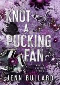 Knot A Pucking Fan (Knotty Puckers: A Hockey Omegaverse #5)