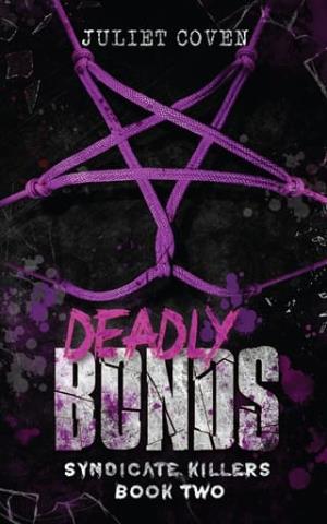 Deadly Bonds (Syndicate Killers #2)