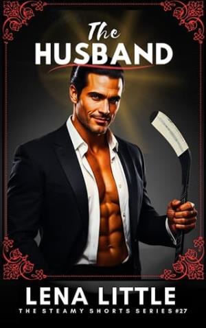 The Husband (Steamy Shorts #27)