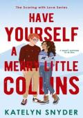 Have Yourself a Merry Little Collins (Scoring with Love #3)