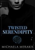 Twisted Serendipity (The Sovereigns #2)
