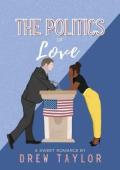 The Politics of Love (The Politics Of… #2)