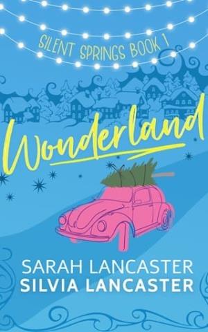 Wonderland (Silent Springs #1)