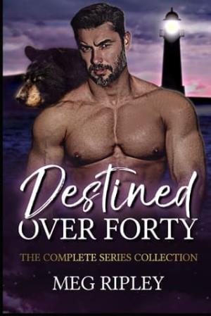 Destined Over Forty: The Complete Series Collection (Shifter Nation)