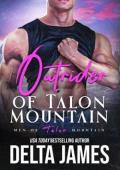 Outrider of Talon Mountain (Men of Talon Mountain #7)