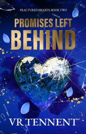 Promises Left Behind (Fractured Hearts #2)