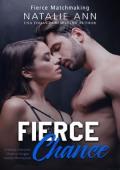 Fierce-Chance (Fierce Matchmaking #20)