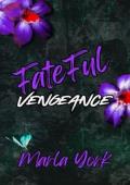 Fateful Vengeance