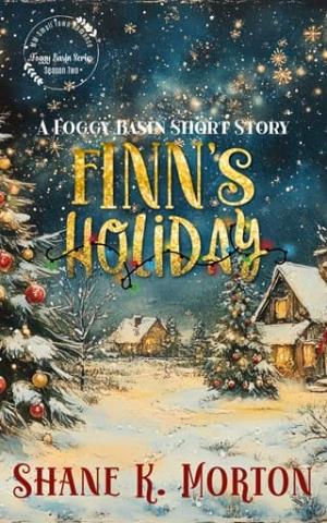 Finn’s Holiday (Foggy Basin Season Two)