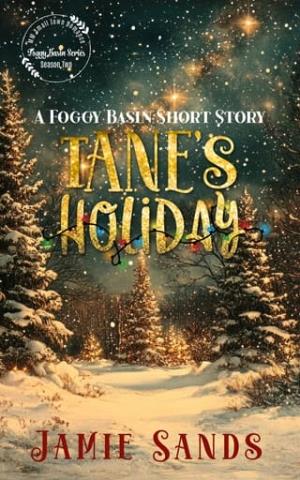 Tane’s Holiday (Foggy Basin Season Two)