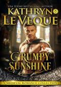 Grumpy Sunshine (KLN Medieval Romance Boxed Set Collections)
