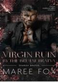 Virgin Ruin by the Brutal Bratva (Sharov Bratva #21)