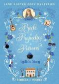 Lydia’s Story (Jane Austen Cozy Mysteries: Pride & Prejudice & Potions #9)