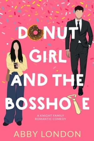 Donut Girl and the Bosshole
