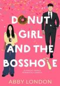 Donut Girl and the Bosshole
