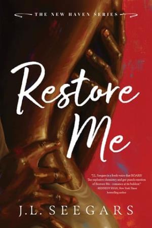Restore Me (New Haven #1)