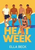 Heat Week (Sweetwater City Reverse Harem Omegaverse #3)