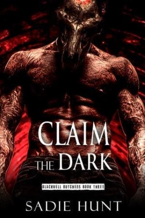 Claim the Dark (Blackwell Butchers #3)