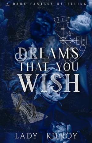 Dreams that You Wish (Vengeful Tales #1)