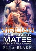 Virilian Mail Order Mates: The Complete Series