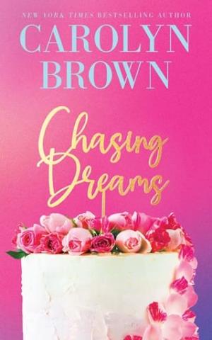 Chasing Dreams: Three Dreamy Stories (Summer to Remember (Sisters in Paradise)