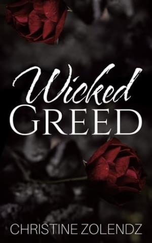 Wicked Greed (Cross Brothers #1)