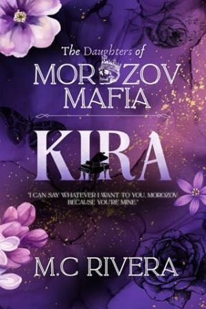 Kira (Morozov Mafia: The Daughters of Morozov Mafia)