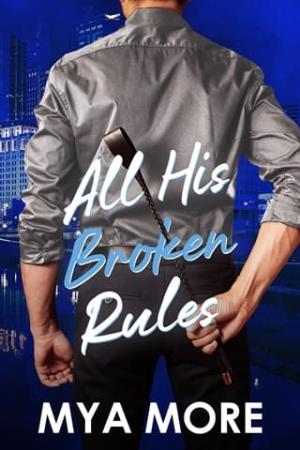 All His Broken Rules (Broken #3)