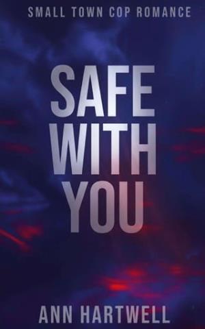 Safe With You (Pine Hollows #1)