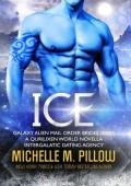 Ice (Galaxy Alien Mail Order Brides #4)