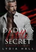 Daddy’s Little Secret (Bratva Daddies #1)