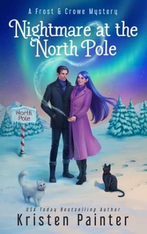 Nightmare at the North Pole (Frost & Crowe Mystery #5)